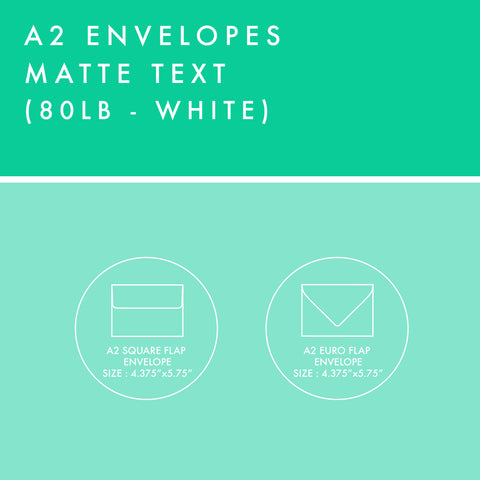 A2 Envelopes - 80lb Matte Text - White