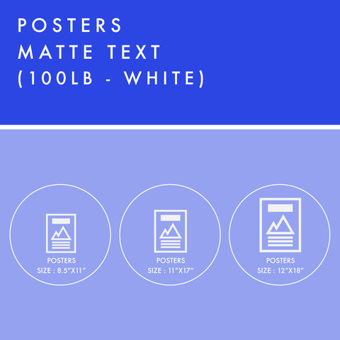 Posters - 100lb Matte Text - White