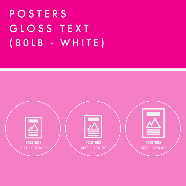 Posters - 80lb Gloss Text - White